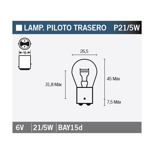 Lampadina Doppio Filamento Per Stop Posteriore 6V21/5W Codice 14660